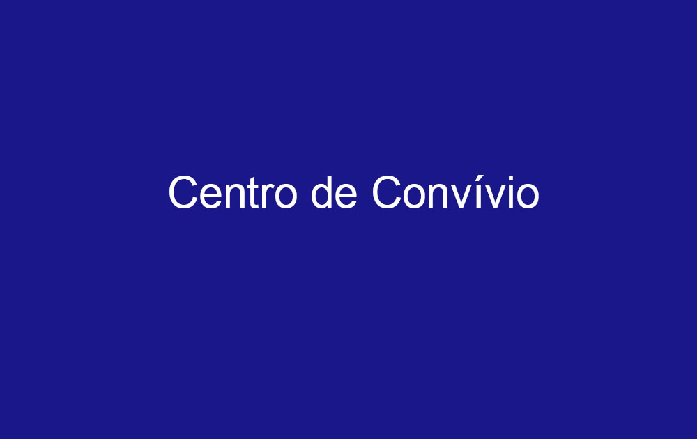 Centro de Convívio